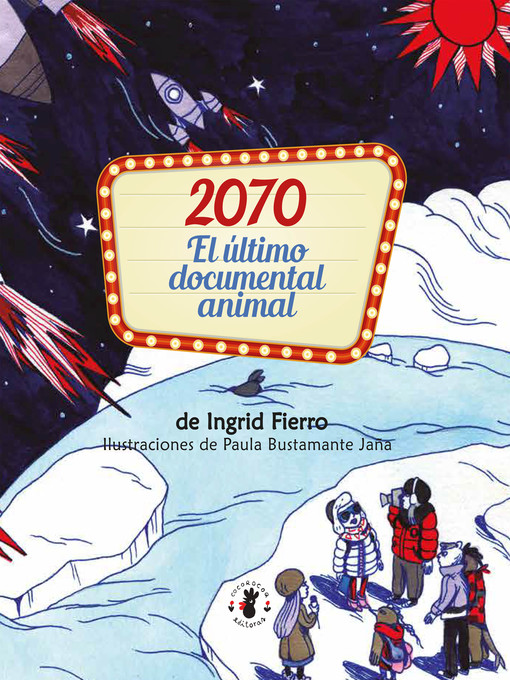 Title details for 2070 El Último Documental Animal by Ingrid Fierro - Available